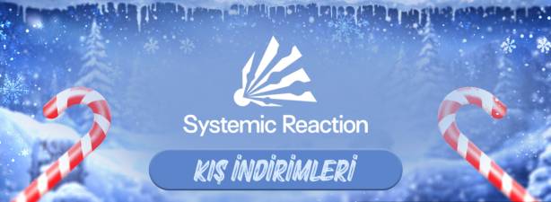 Systemic Reaction Oyunları Kış İndirimleri