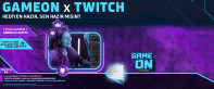 GAMEON x TWITCH HEDİYEN HAZIR, SEN HAZIR MISIN?