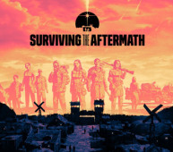 Surviving the Aftermath Erken Erişimden Çıktı