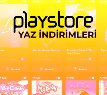 Playstore Yaz İndirimleri: Kaçmayacak Kampanyalar Başladı!