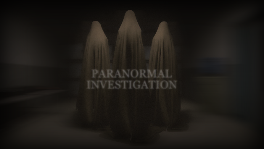 Paranormal Investigation