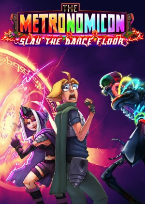 The Metronomicon: Slay The Dance Floor