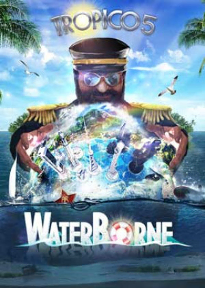 Tropico 5: Waterborne (DLC)  Steam Key Satın Al