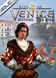 Rise of Venice - Beyond The Sea Rise of Venice - Beyond The Sea
