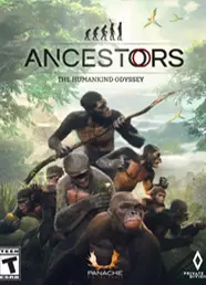 Ancestors: The Humankind Odyssey
