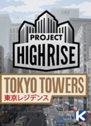 Project Highrise: Tokyo Towers