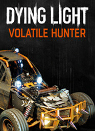 Dying Light: Volatile Hunter Bundle (DLC)