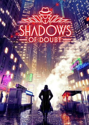 Shadows of Doubt Shadows of Doubt