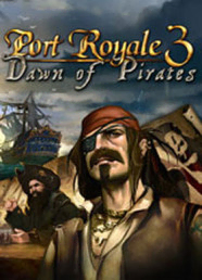 Port Royale 3 - Dawn Of Pirates