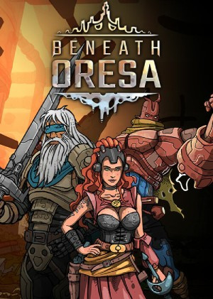 Beneath Oresa