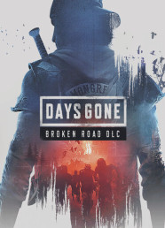 Days Gone - Broken Road