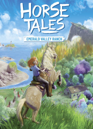 Horse Tales: Emerald Valley Ranch