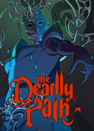 The Deadly Path