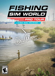 Fishing Sim World®: Pro Tour - Lago Del Mundo