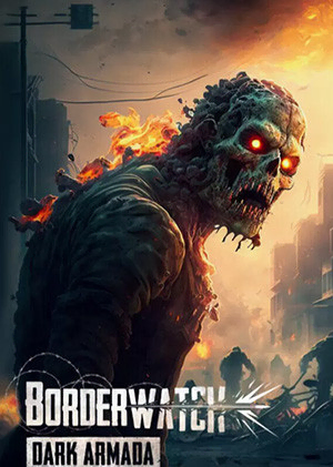 Borderwatch: Dark Armada