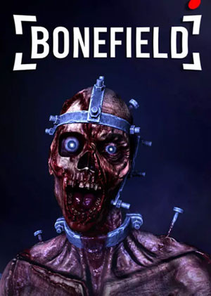 BoneField: Bodycam Horror