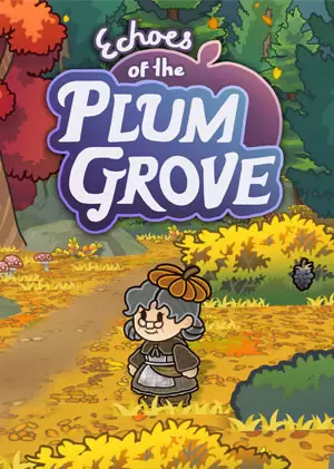 Echoes of the Plum Grove