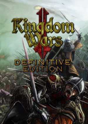 Kingdom Wars 2: Definitive Edition