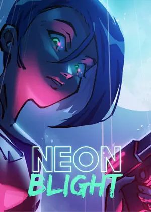 Neon Blight