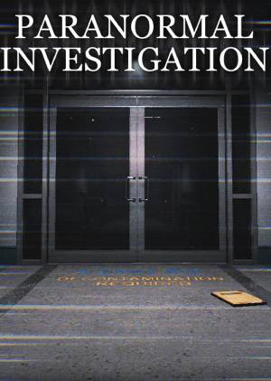 Paranormal Investigation Paranormal Investigation
