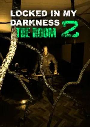 Locked in my Darkness 2: The Room